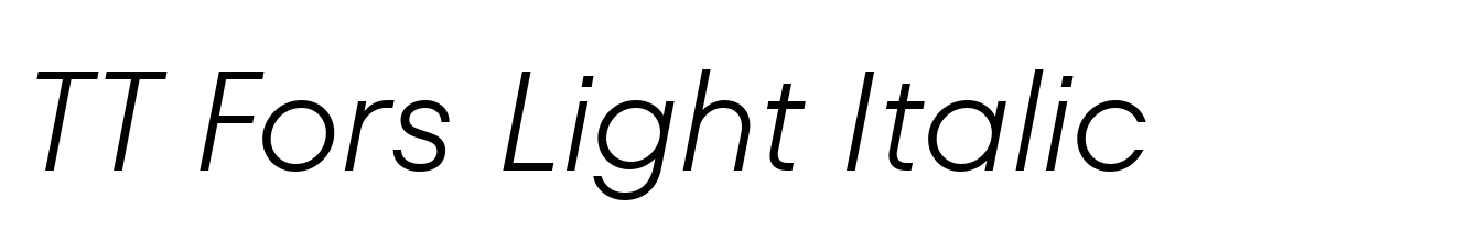 TT Fors Light Italic